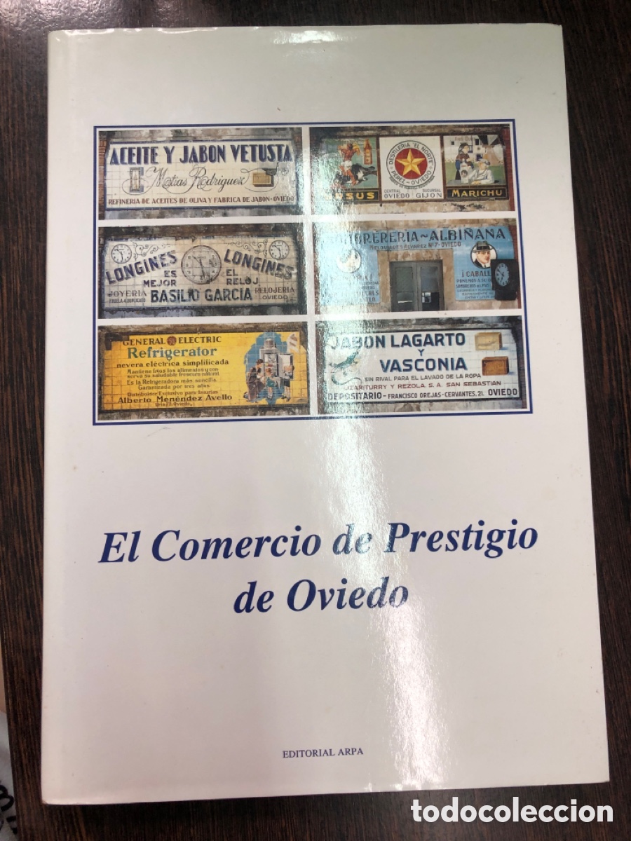 EL COMERCIO DE PRESTIGIO EN OVIEDO EDITORIAL ARPA