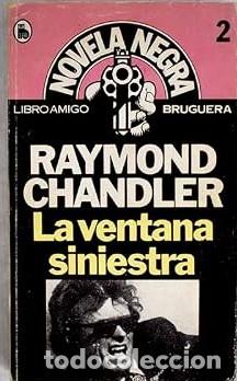 Libros: La ventana siniestra - Raymond Chandler.
