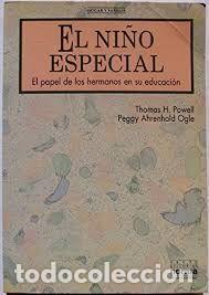 Libros: El ni&ntilde;o especial. El papel de los hermanos en su educaci&oacute;n.