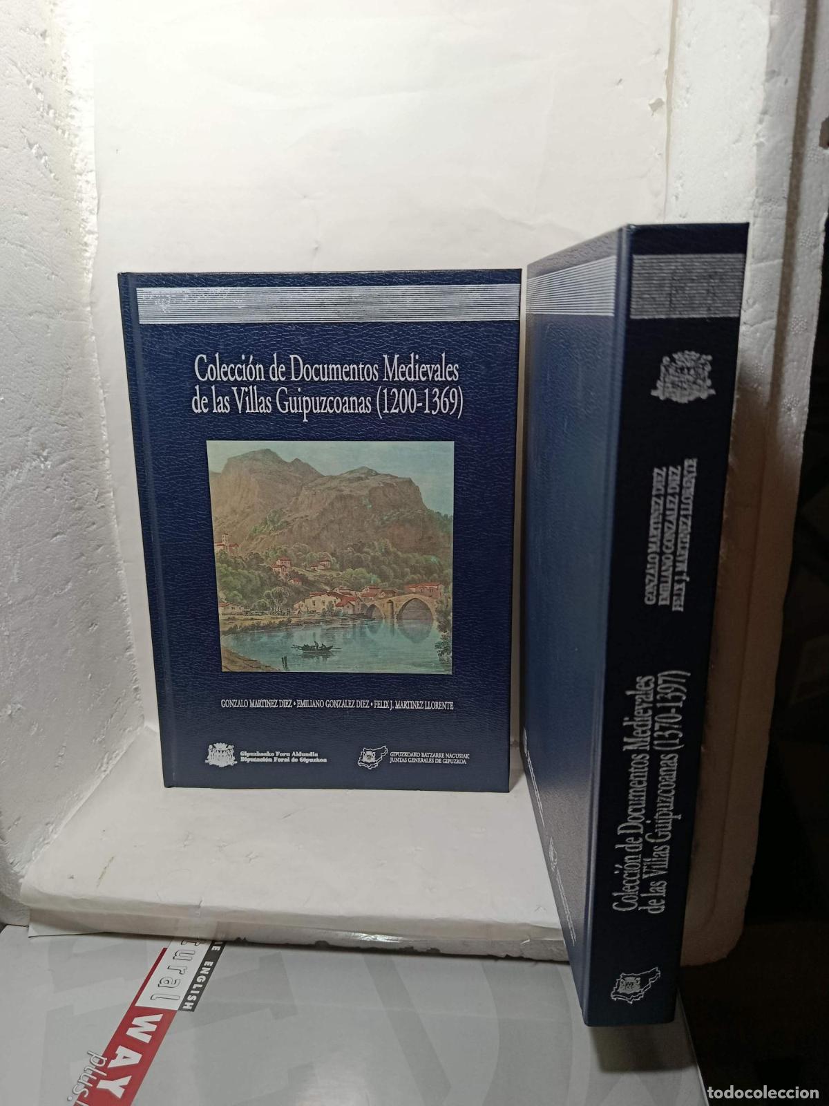 B&uuml;cher: COLECCI&Oacute;N DE DOCUMENTOS MEDIEVALES DE LAS VILLAS GUIPUZCOANAS. 2 Tomos: (1200-1369) y (1370-1397) -