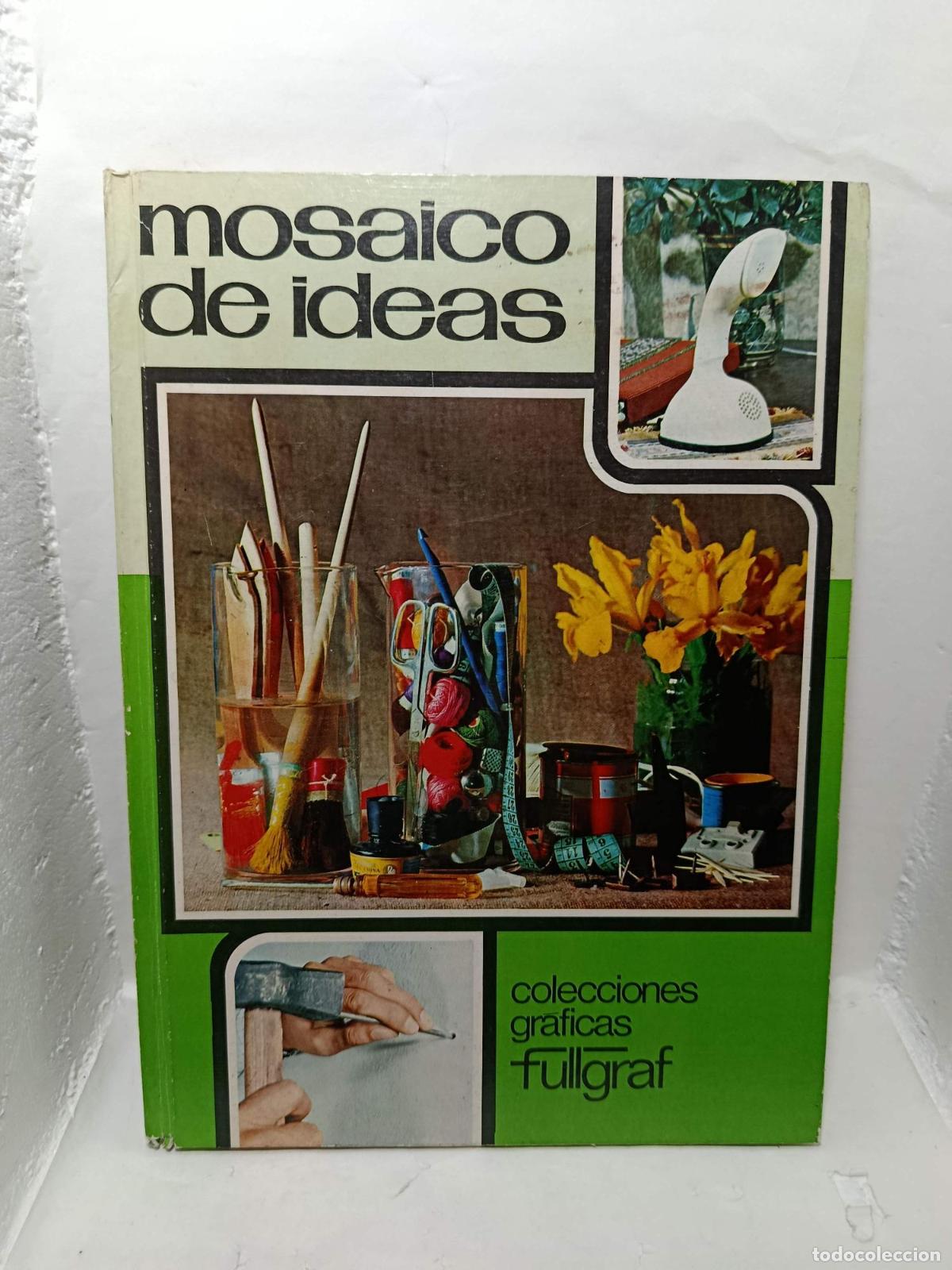 books: MOSAICO DE IDEAS - Mar&iacute;a Dolores Camps Cardona; Pilar Pueyo Loron