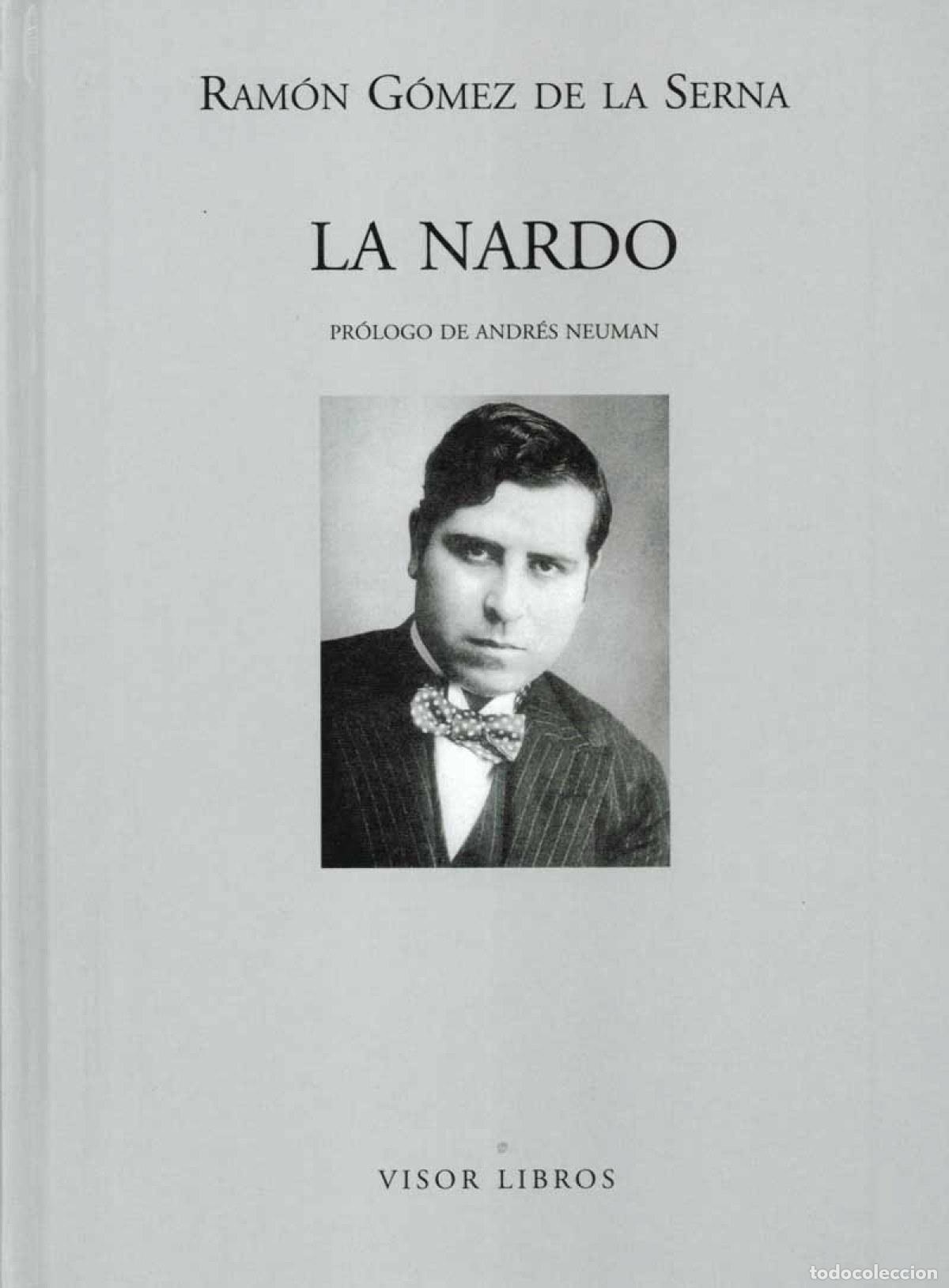 Libros: LA NARDO - Ram&oacute;n G&oacute;mez de la Serna
