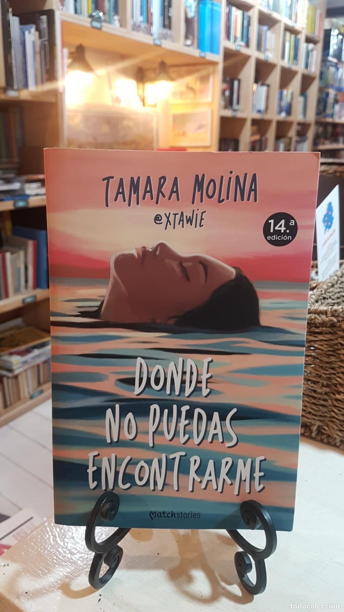 Libros: Donde no puedas encontrarme - Molina, Tamara