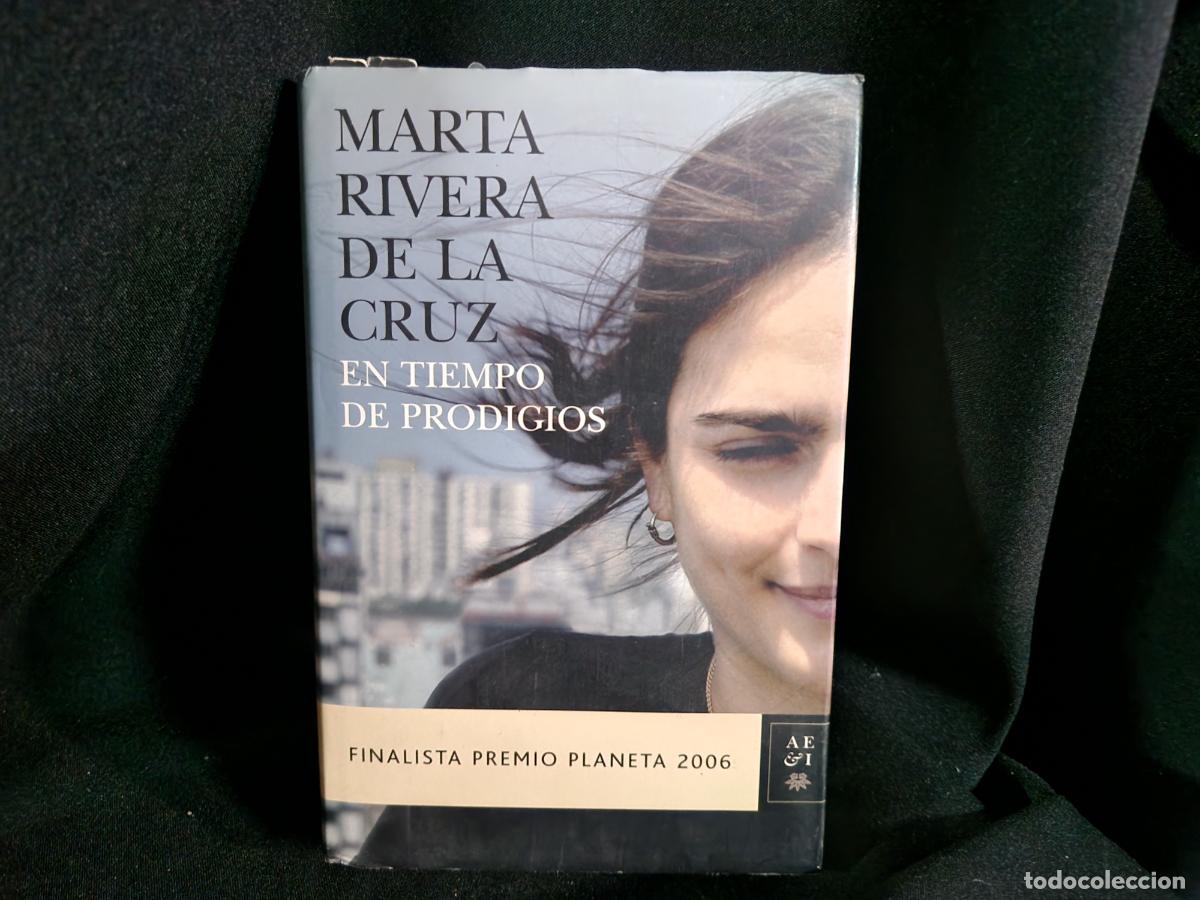Libros: MARTA REIVERA DELA CRUZ. EN TIEMPO DE PRODIGOS.