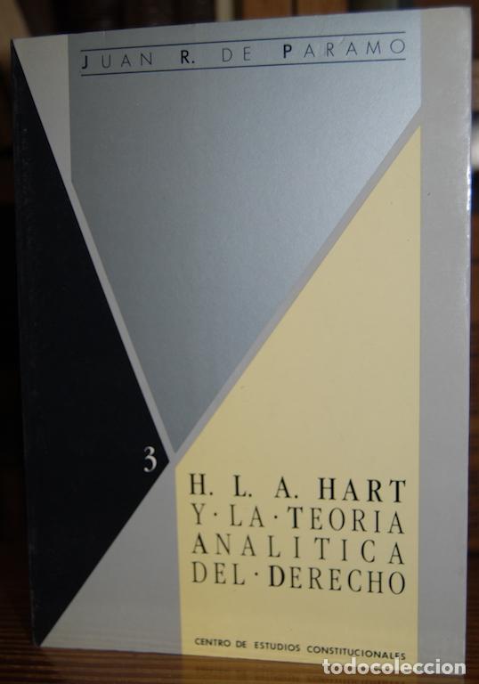 Libros: H. L. A. HART Y LA TEORIA ANALITICA DEL DERECHO. Pr&oacute;logo De Gregorio Peces Barba - PARAMO ARG&Uuml;ELLES,