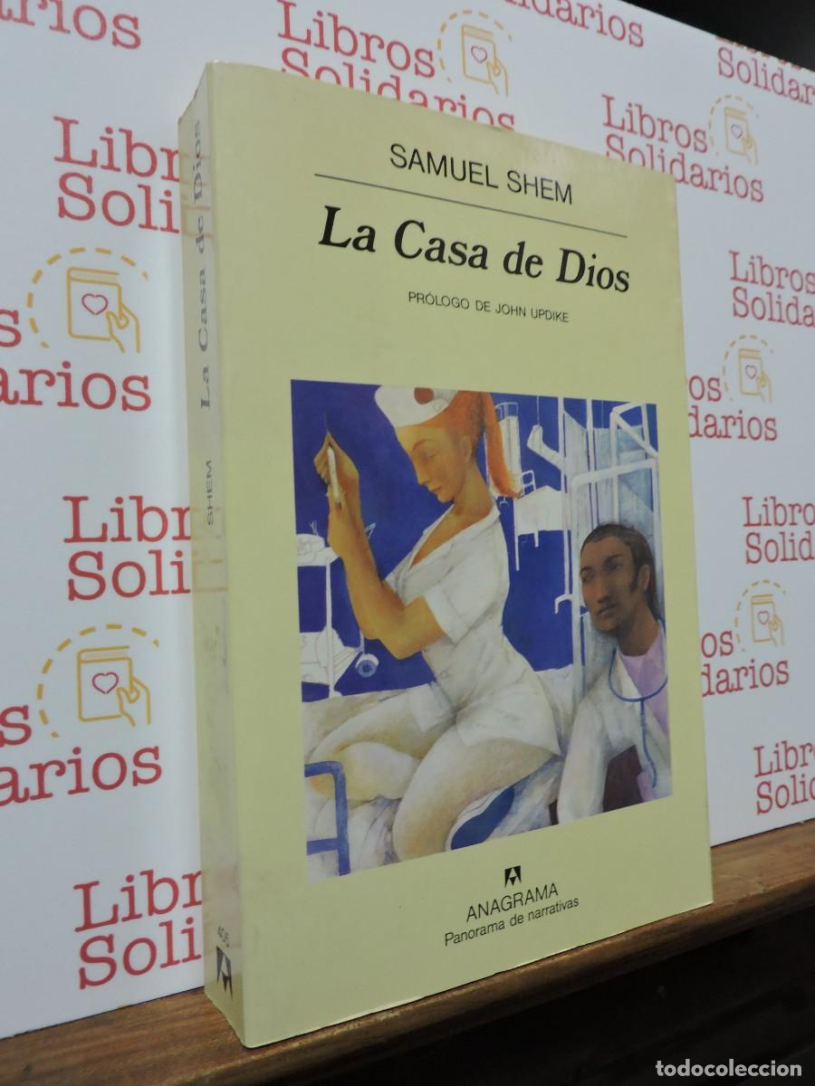Libros: La Casa de Dios. SHEM, Samuel. Ed. Anagrama. Barcelona, 2001 - Foto 1