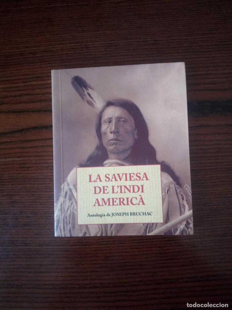Libros: &rdquo;La saviesa de l'indi americ&agrave;&rdquo; / Antologia de Joseph Bruchac (Ola&ntilde;eta)