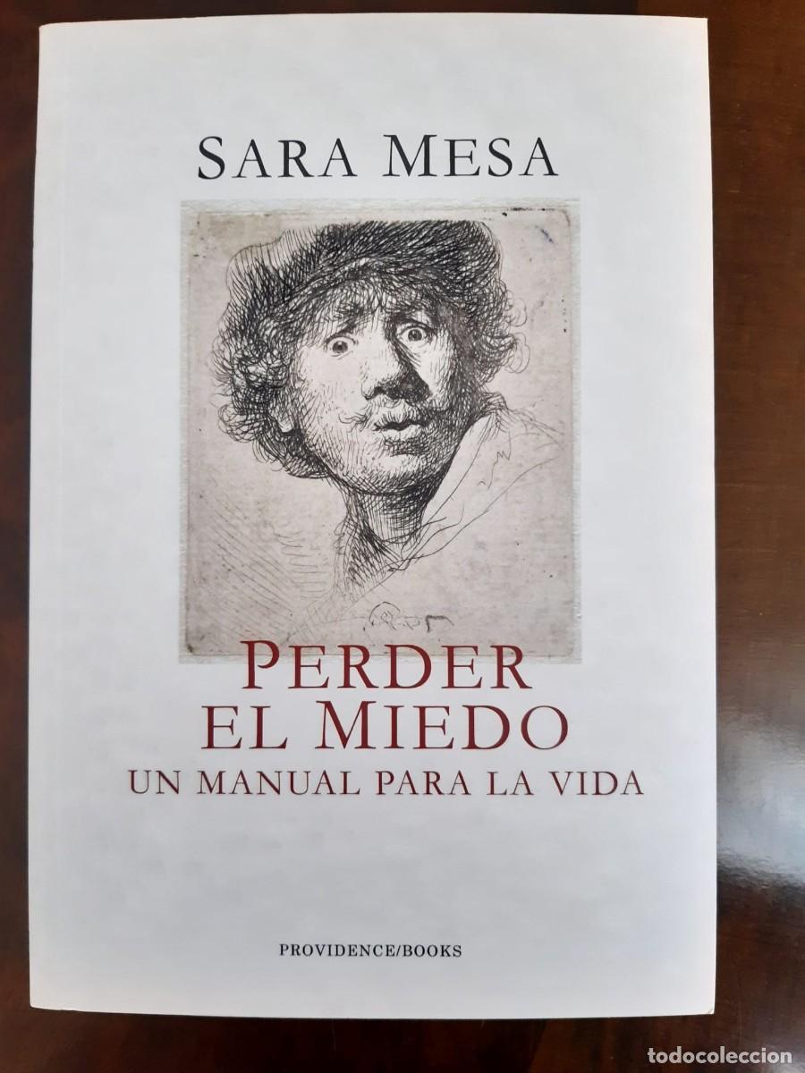 Libros: PERDER EL MIEDO. Sara Mesa - Foto 1