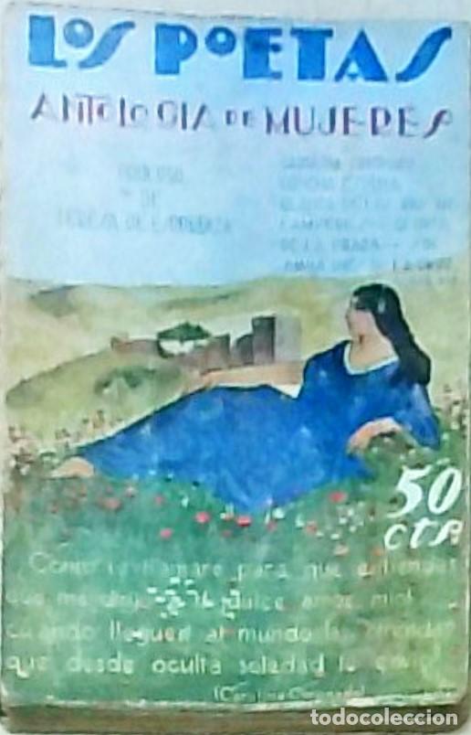 Libros: Los Poetas. Antolog&iacute;a de mujeres. Pr&oacute;logo de Teresa de Escoriaza. 22 Junio 1929. &ntilde;o II. N&ordm; 46 - AA.
