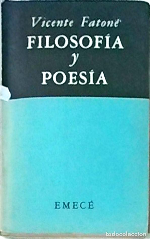 Libros: Filosof&iacute;a y poes&iacute;a - FATONE, Vicente: