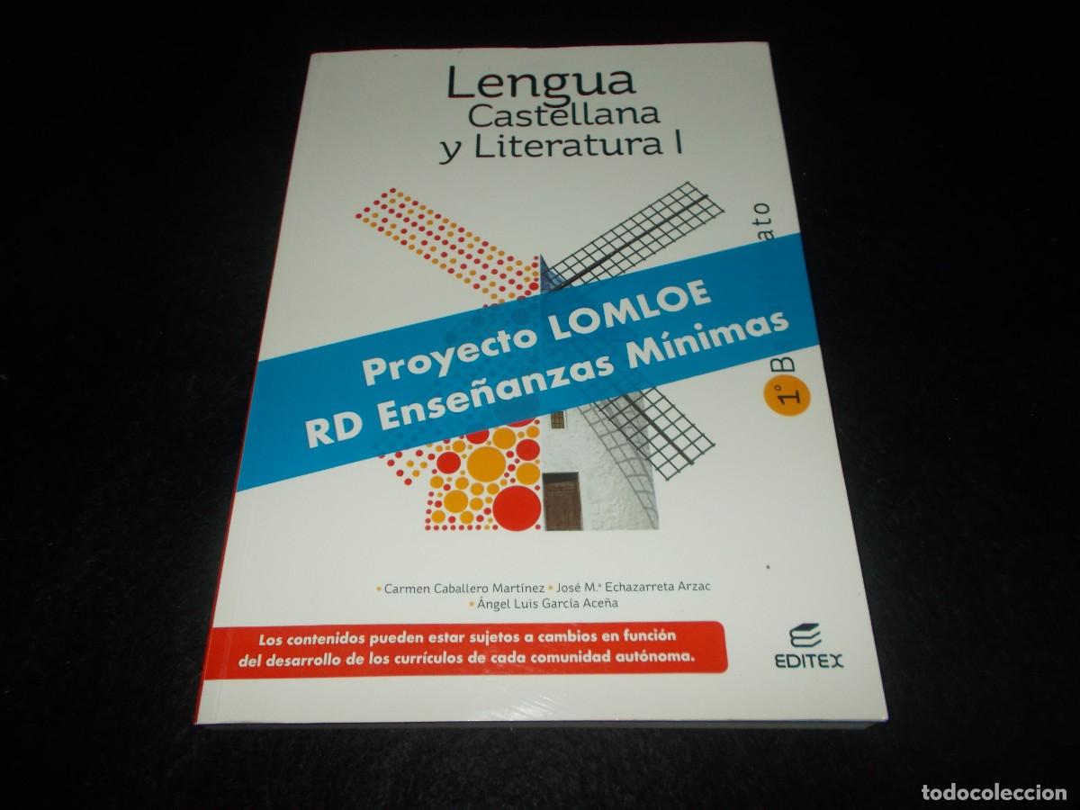 Libros: LENGUA CASTELLANA Y LITERATURA I Bachillerato 1&ordm; 1. Editex. Libro Escolar