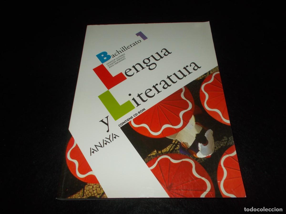Libros: LENGUA Y LITERATURA I Bachillerato 1&ordm; 1. Con CD. Anaya 2008. Libro Escolar