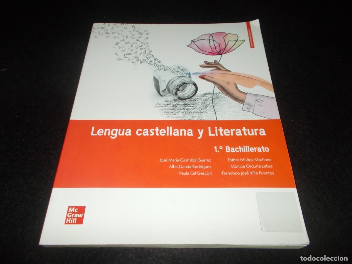 Libros: LENGUA CASTELLANA Y LITERATURA 1 Bachillerato 1&ordm;. McGraw-Hill 2019. Libro Escolar
