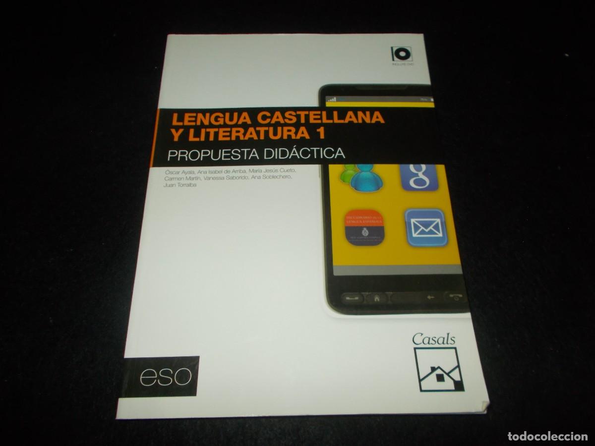 Libros: LENGUA CASTELLANA Y LITERATURA 1 ESO 1&ordm;. Propuesta Did&aacute;ctica. Con CD. Casals 2011. Libro Escolar
