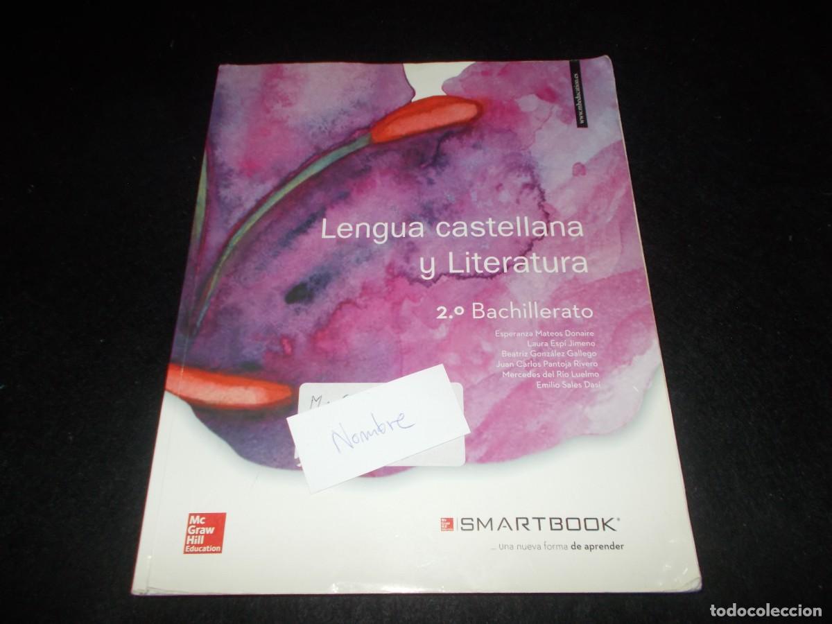Libros: LENGUA CASTELLANA Y LITERATURA 2 Bachillerato 2&ordm;. McGraw-Hill 2016. Libro Escolar