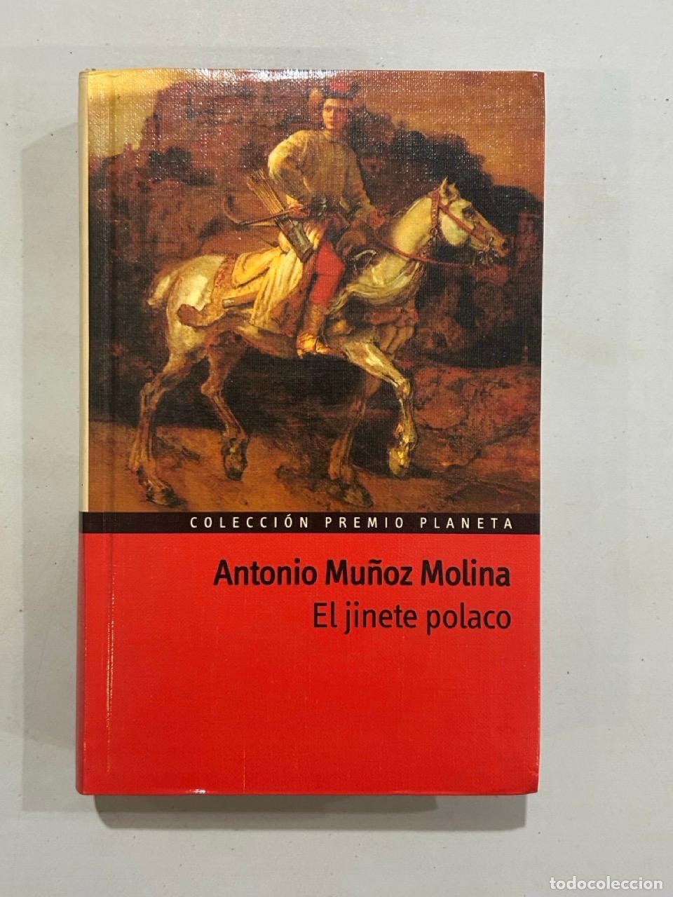 Libros: Antonio Mu&ntilde;oz Molina - El jinete polaco - Foto 1