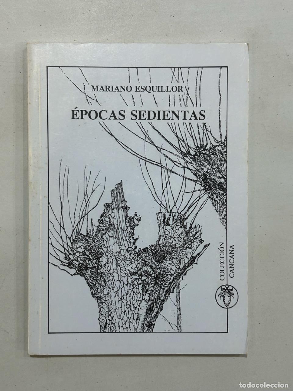 Libros: Mariano Esquillor - &Eacute;pocas sedientas