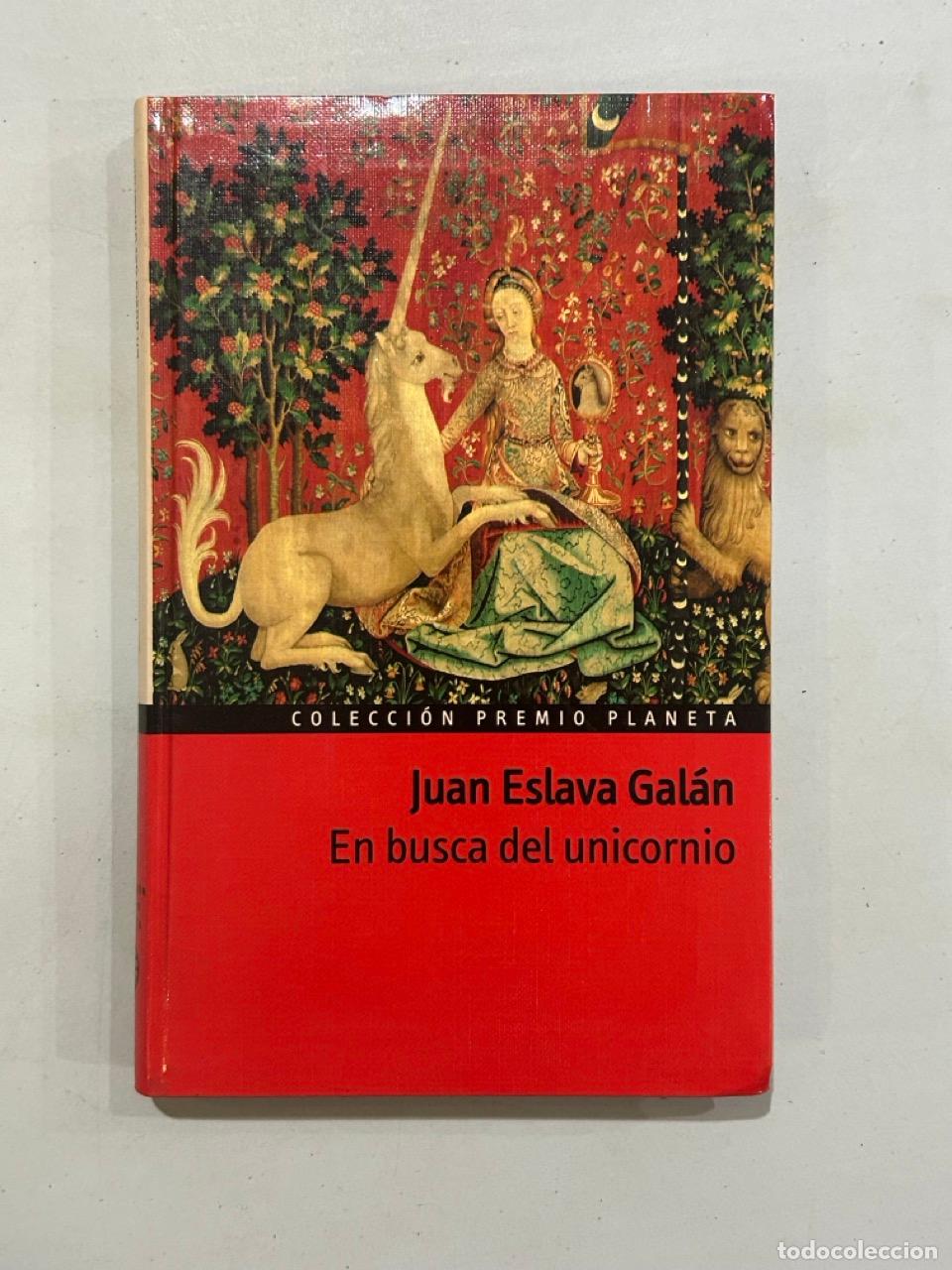 Libros: Juan Eslava Gal&aacute;n - En busca del unicornio