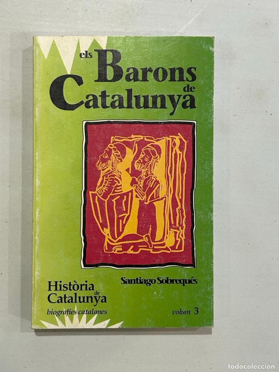 Libros: Santiago Sobrequ&eacute;s - Els Barons de Catalunya - Foto 1