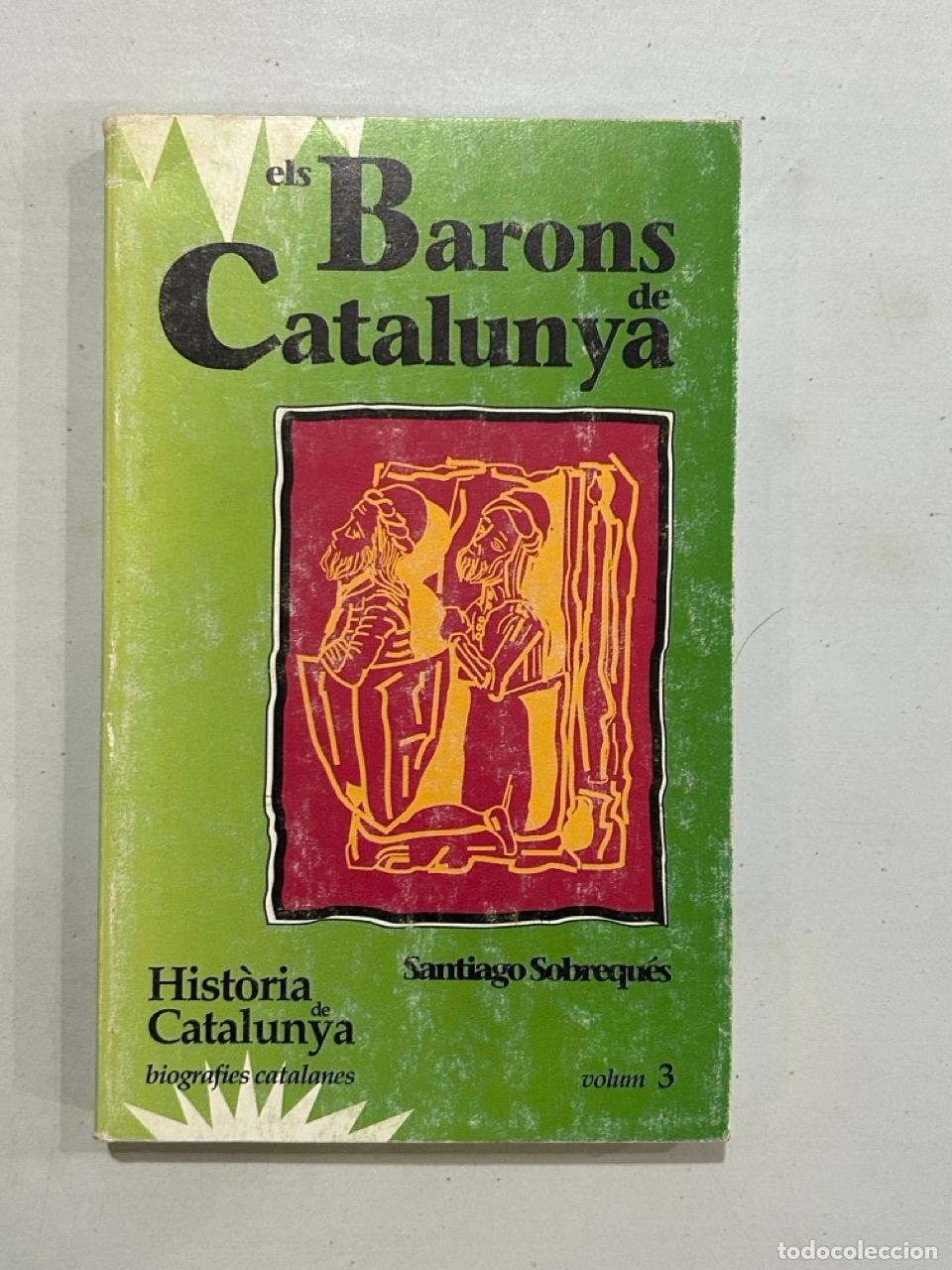 Libros: Santiago Sobrequ&eacute;s - Els Barons de Catalunya - Foto 1