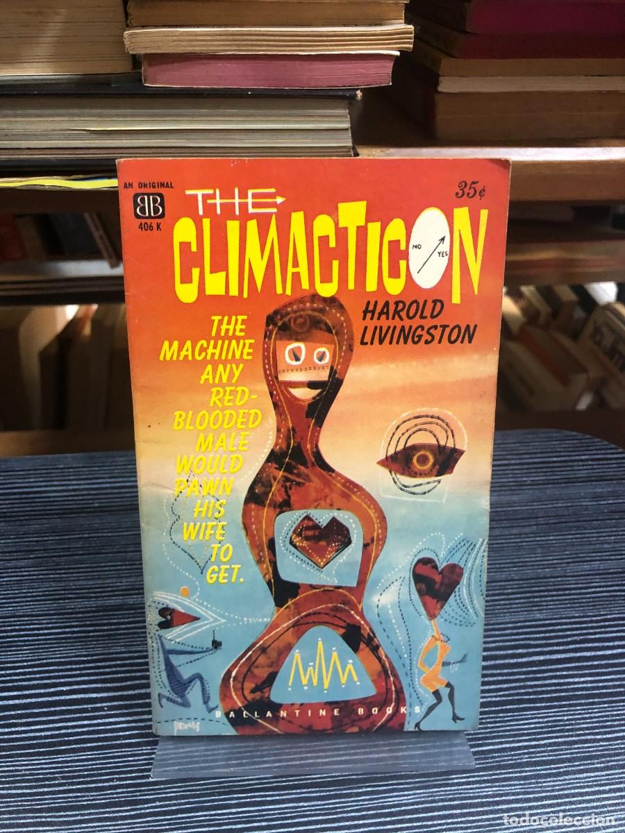 books: The Climacticon (Harold Livingston)