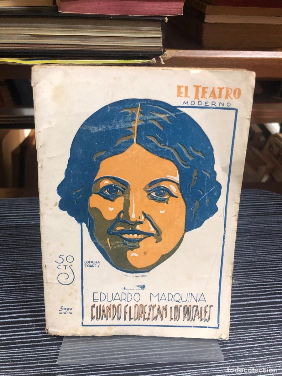 Libros: Cuando florezcan los rosales (Eduardo Marquina) - Foto 1