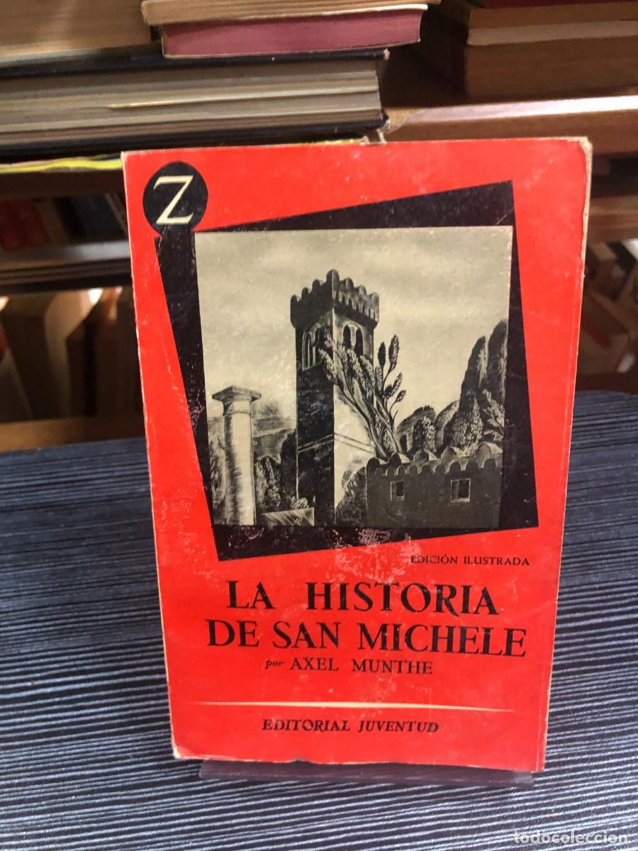 Livros em segunda m&atilde;o: La Historia de San Michele (Axel Munthe)