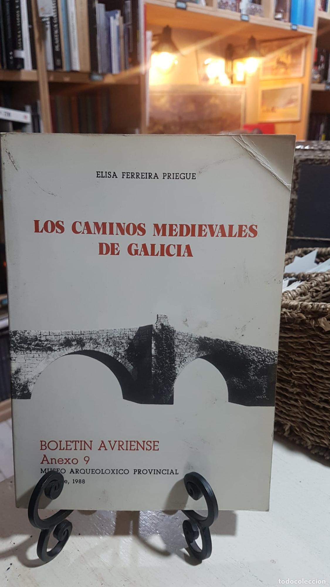 Libros: Los caminos medievales en Galicia (contiene mapas) -