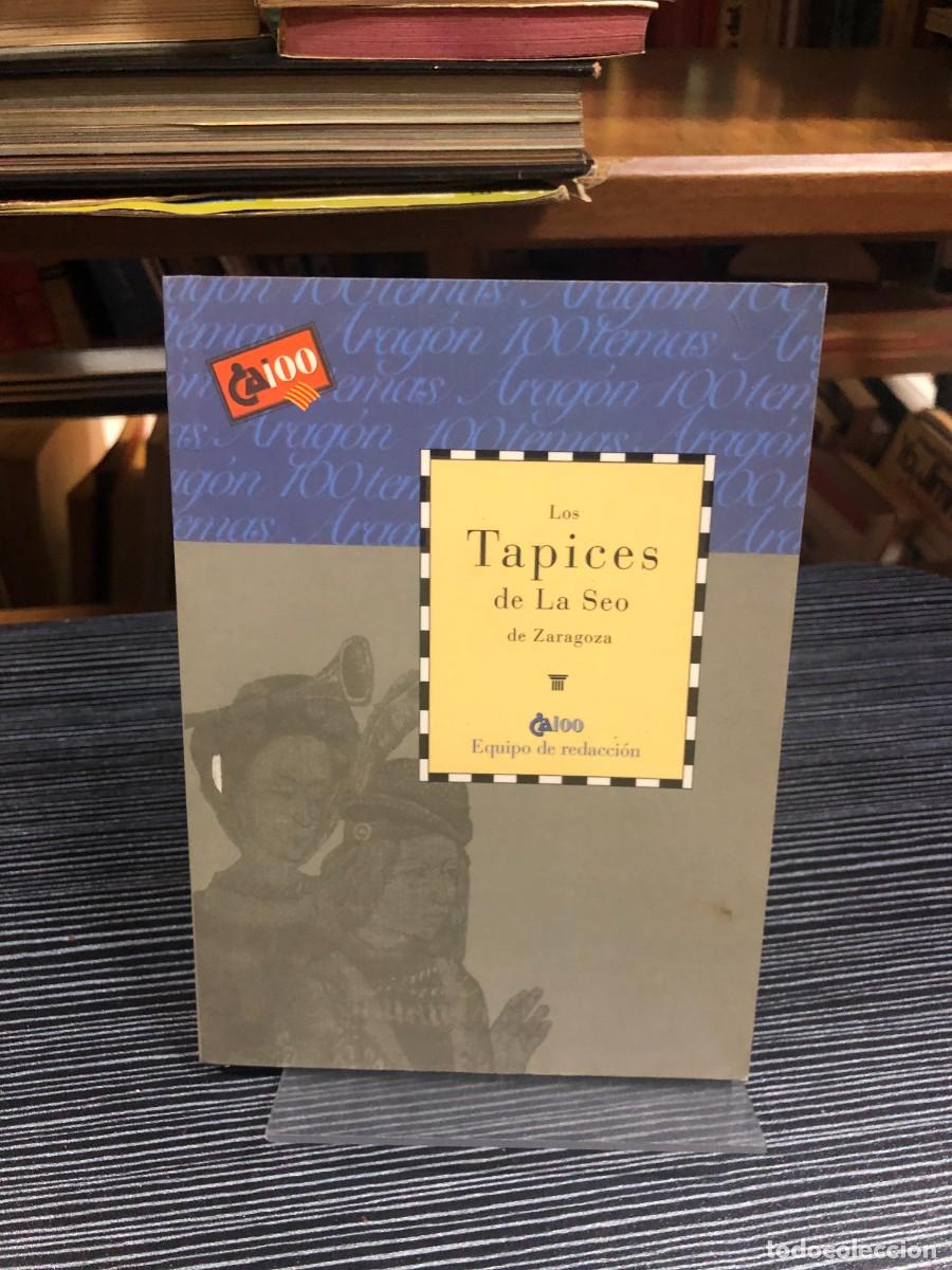 Libros: Los Tapices de La Seo de Zaragoza