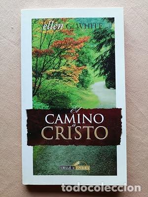 Livres: El camino a Cristo. Semillas de Esperanza