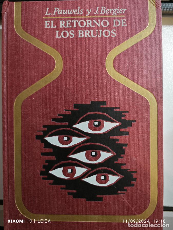 Libros: EL RETORNO DE LOS BRUJOS. - PAUWELS, BERGIER. TDK905