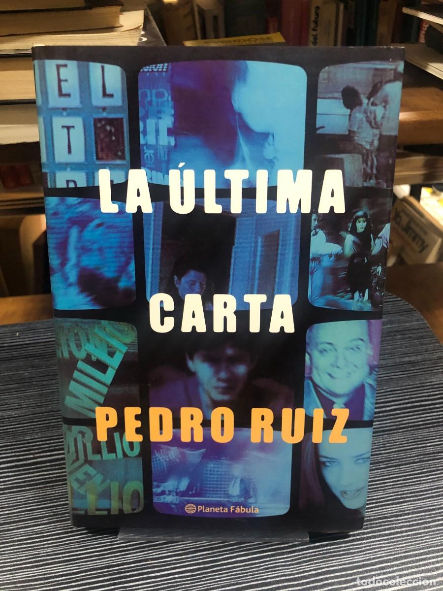 books: La &uacute;ltima carta (Pedro Ruiz)
