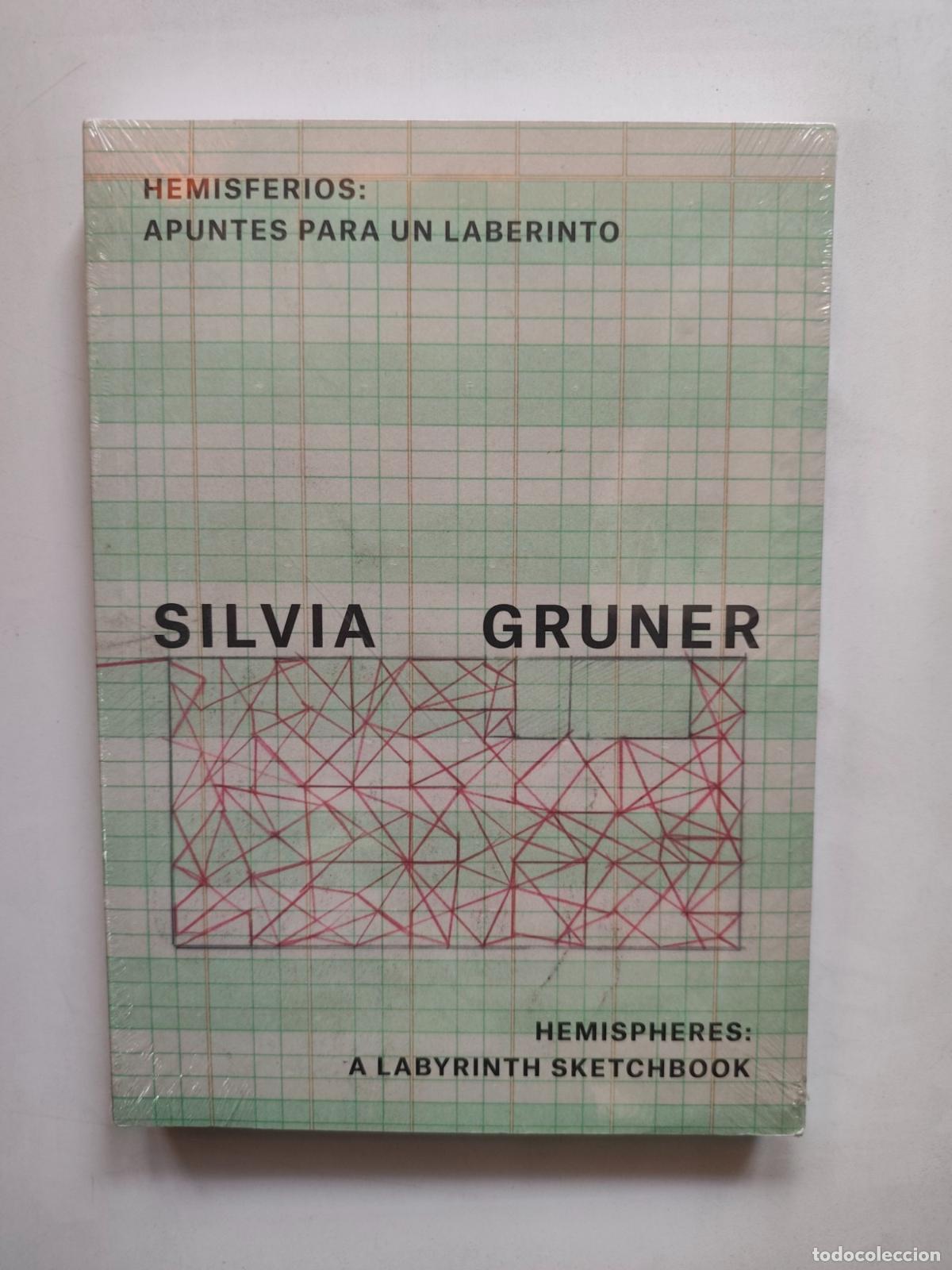 B&uuml;cher: T. Cuevas, G. Rangel, eds. - Silvia Gruner. Hemisferios. Apuntes para un laberinto