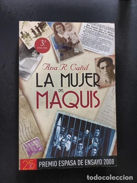 Livros em segunda m&atilde;o: Ana R. Ca&ntilde;il - La mujer del maquis