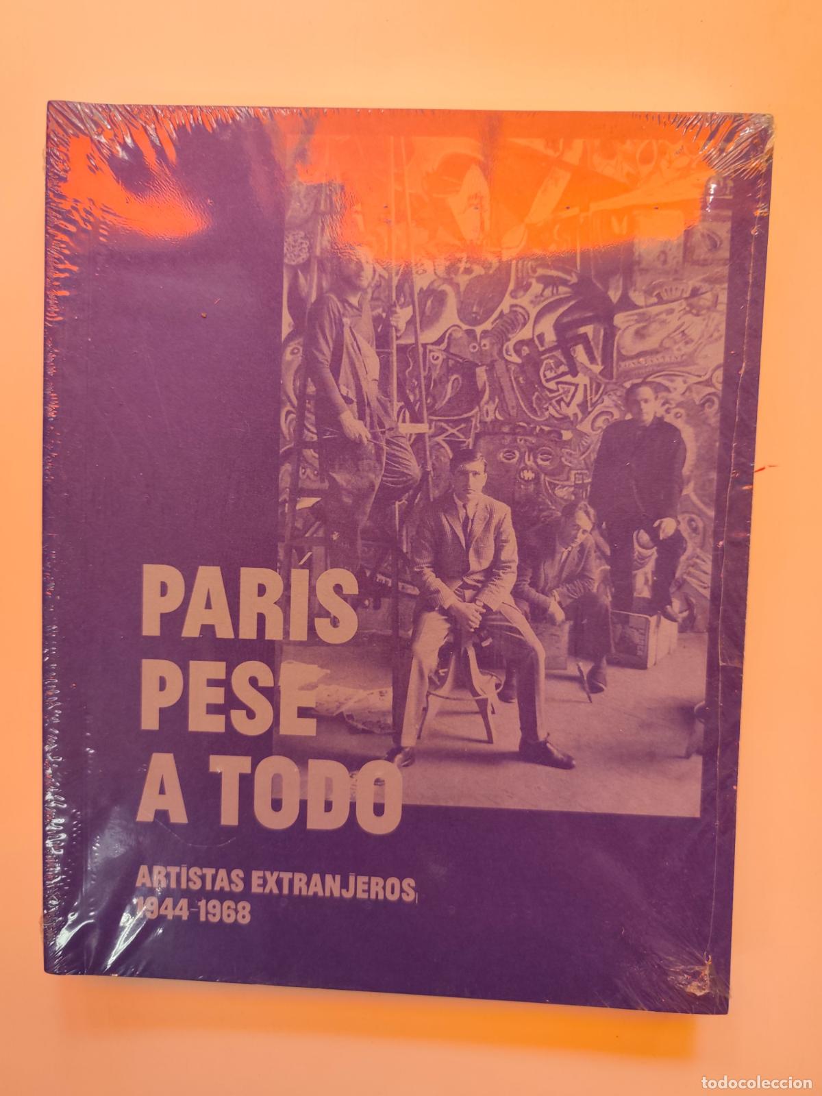 B&uuml;cher: Serge Guilbaut et al. - Par&iacute;s pese a todo. Artistas extranjeros (1944-1968)