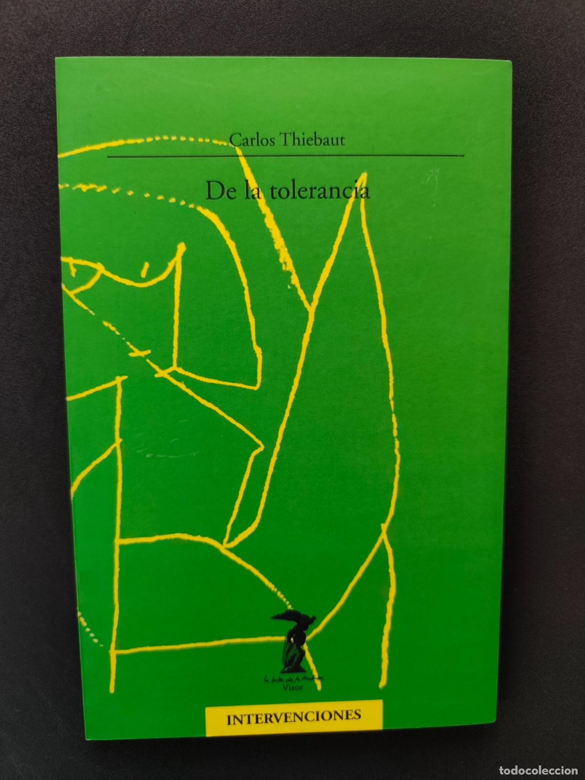 Libros: Carlos Thiebaut - De la tolerancia