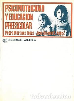 Libros: Psicomotricidad y educaci&oacute;n preescolar