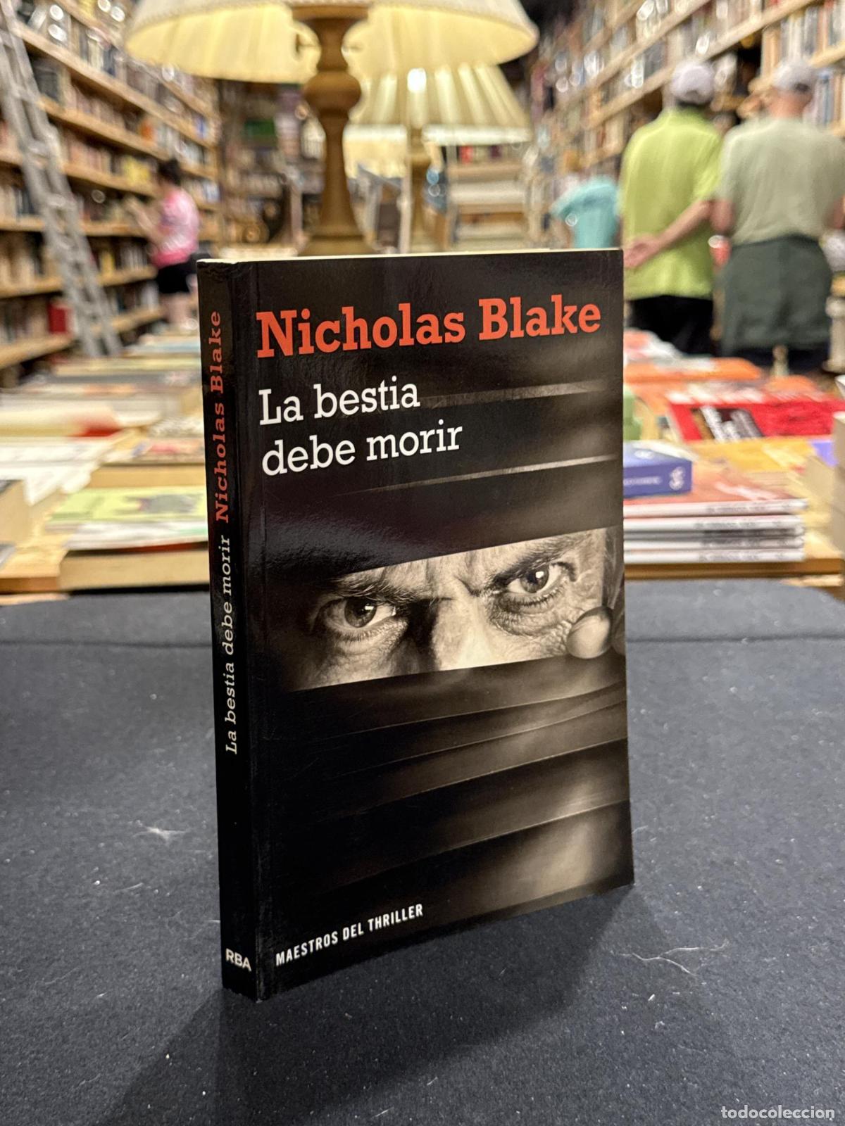 Libros: La bestia debe morir - Nicholas Blake