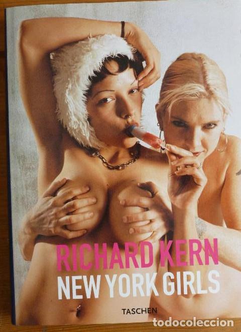 Livres: New York Girls Richard Kern Editorial: Taschen 1995 sin paginar -