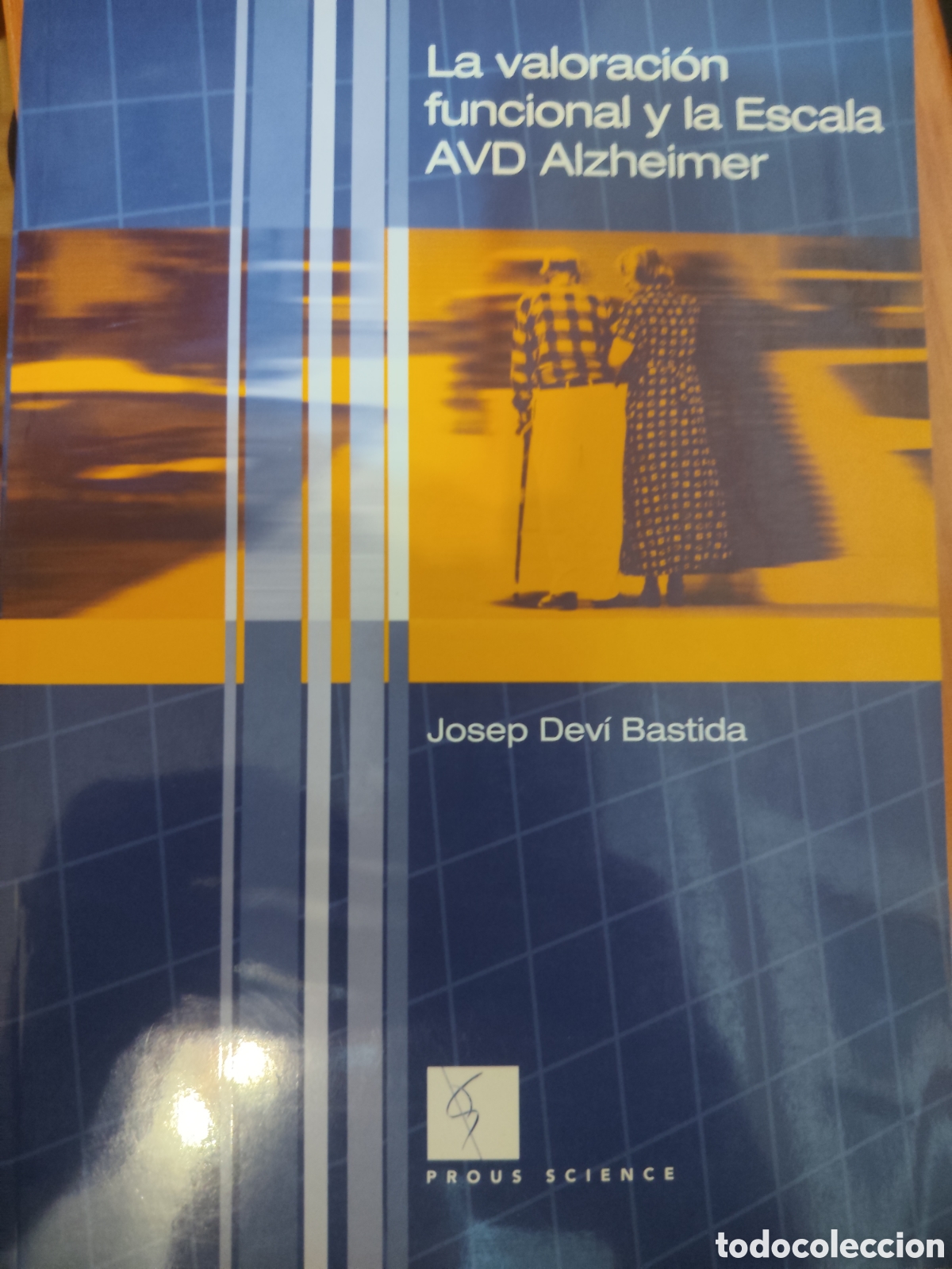 Libros: La valoraci&oacute;n funcional y la escala AVD Alzheimer