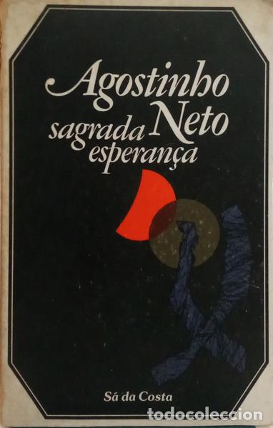 Libri di seconda mano: NETO. (Agostinho) - SAGRADA ESPERAN&Ccedil;A. [3.&ordf; EDI&Ccedil;&Atilde;O]