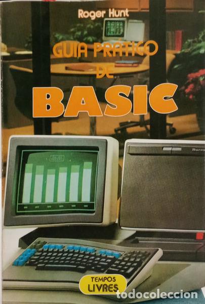 B&uuml;cher: HUNT. (Roger) - GUIA PR&Aacute;TICO DE BASIC.