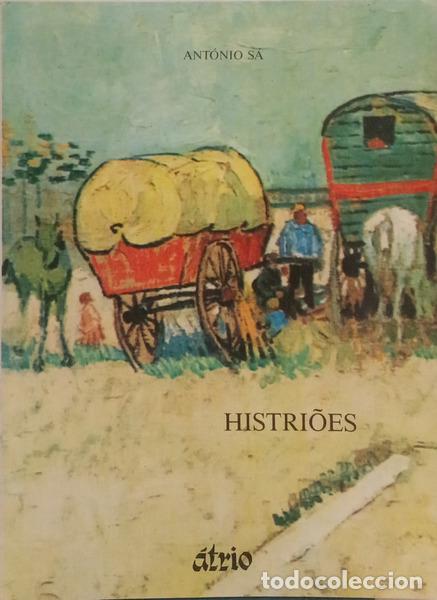 Libros: S&Aacute;. (Ant&oacute;nio) - HISTRI&Otilde;ES (E OUTROS CONTOS). [DED. AUTOR] - Foto 1