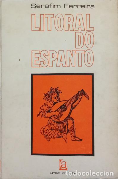books: FERREIRA. (Serafim) - LITORAL DO ESPANTO. [DE. AUTOR]