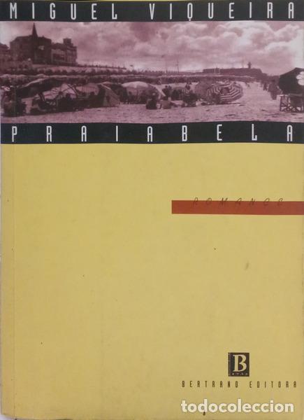 Libros: VIQUEIRA. (Miguel) - PRAIABELA. - Foto 1