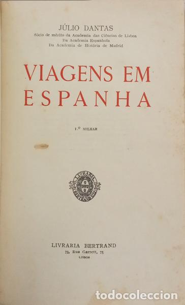 Libros: DANTAS. (J&uacute;lio) - VIAGENS EM ESPANHA. - Foto 2