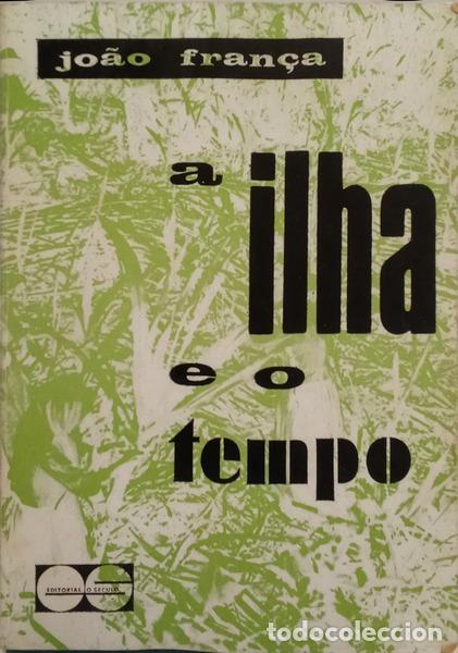 Libros: FRAN&Ccedil;A. (Jo&atilde;o) - A ILHA E O TEMPO. [DED. AUTOR] - Foto 1