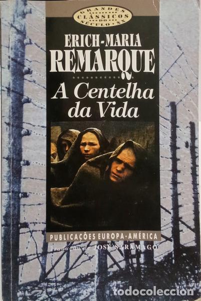 books: REMARQUE. (Erich-Maria) - A CENTELHA DA VIDA.