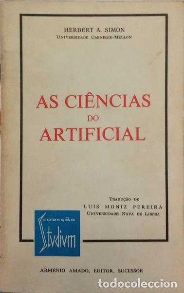 Libros: SIMON. (Herbert A.) - AS CI&Ecirc;NCIAS DO ARTIFICIAL. - Foto 1