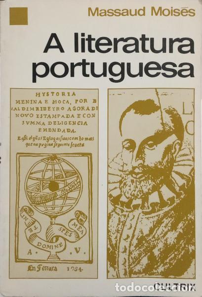 Libri di seconda mano: MOIS&Eacute;S. (Massaud) - A LITERATURA PORTUGUESA. [DED. AUTOR]